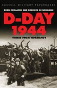 D-Day 1944 : Voices from Normandy