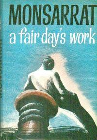 A Fair Day&#039;s Work by Monsarrat, Nicholas - 1964