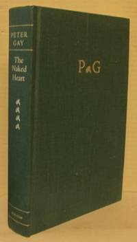 The Naked Heart. The Bourgeois Experience.…