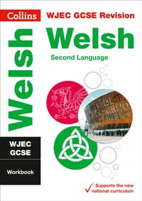 WJEC GCSE Welsh as a Second Language Workbook