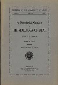 A Descriptive Catalog of the Mollusca of Utah