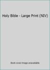 Holy Bible - Large Print (NIV)