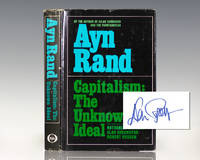 Capitalism: The Unknown Ideal. by Rand, Ayn; Essays by Nathaniel Branden, Alan Greenspan, and Robert Hessen - 1966