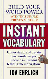 Instant Vocabulary by Ida Ehrlich