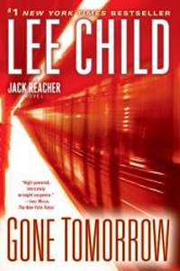 image of Gone Tomorrow: A Jack Reacher Novel