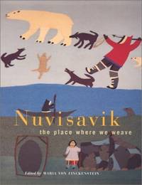 Nuvisavik: The Place Where We Weave