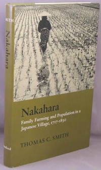 Nakahara; Family Farming and Population in a Japanese Village, 1717-1830.