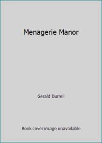 Menagerie Manor