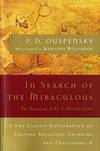 In Search Of the Miraculous