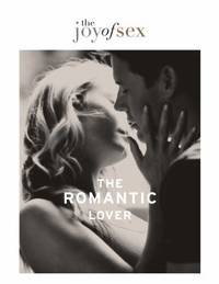 The Joy of Sex - The Romantic Lover