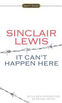 It Can&#039;t Happen Here by Lewis, Sinclair