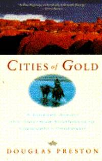 Cities of Gold : A Journey Across the American Southwest