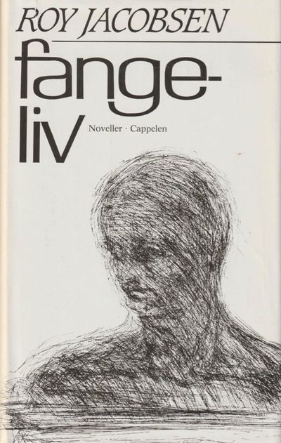 Fangeliv. Noveller.