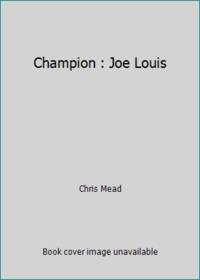 Champion : Joe Louis
