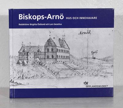 Biskops-Arnö. Hus och innehavare.