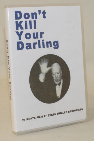 Don’t Kill Your Darling.