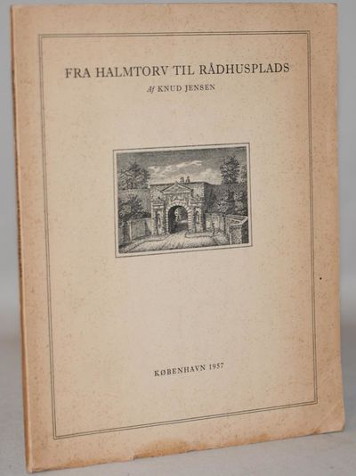 Fra Halmtorv til Rådhusplads..