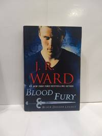 Blood Fury: Black Dagger Legacy
