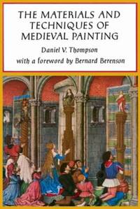 image of Materials and Techniques of Medieval Painting