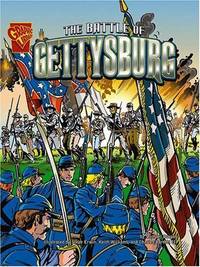 Graphic History: the Battle of Gettysburg