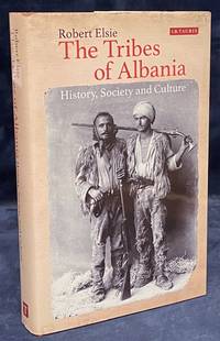 cover of The Tribes of Albania _ History, Society and Culture
