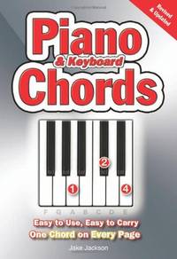 Piano & Keyboard Chords: Easy-to-Use, Easy-to-Carry, One Chord on Every Page