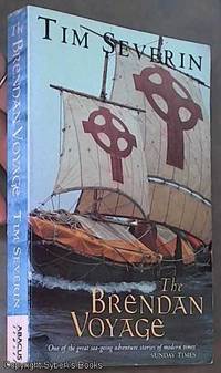 The Brendan Voyage by Severin, Tim - 1997