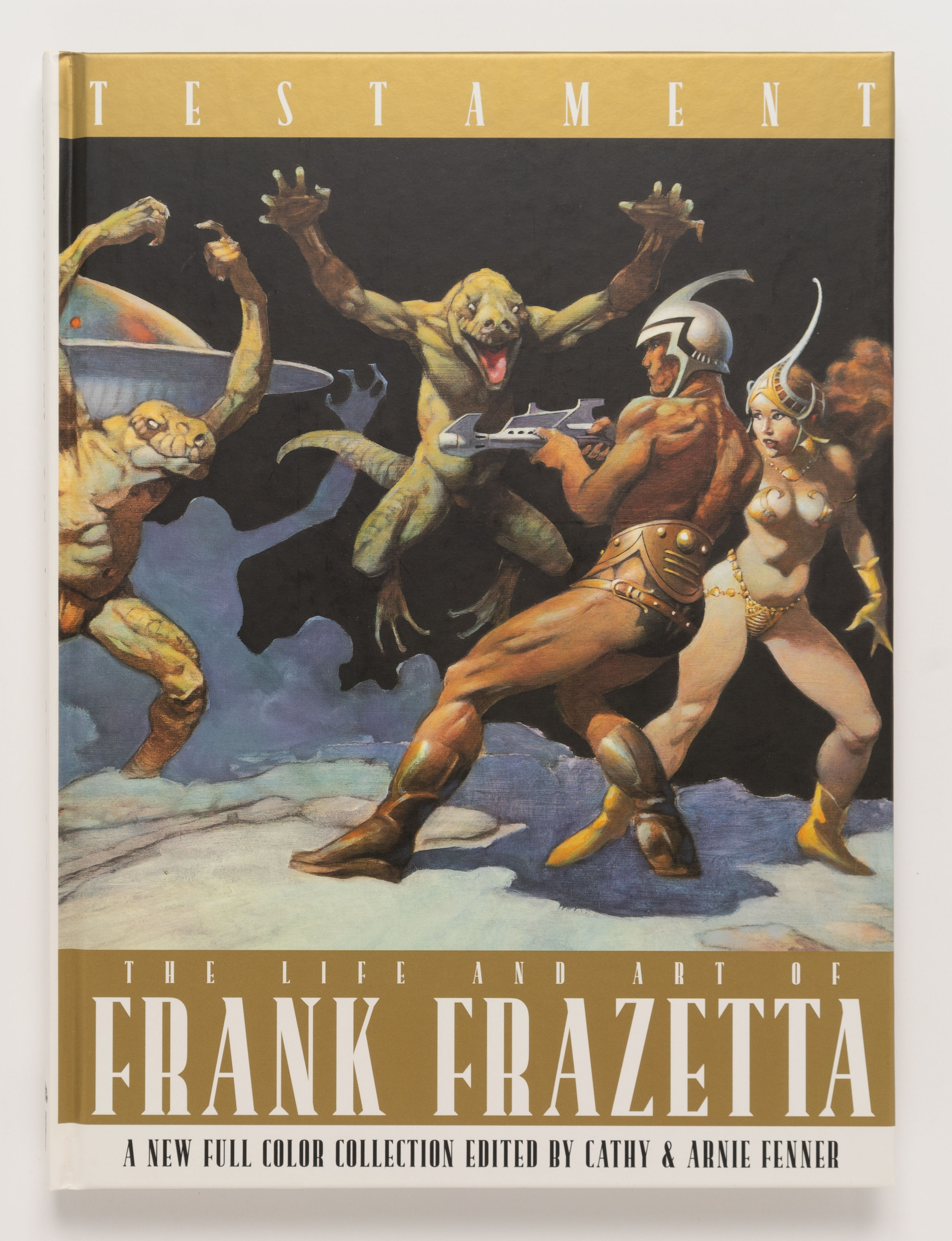 Testament　Life and Art of Frank Frazetta Testament: The Life and Art of Frank Frazetta - Frazetta