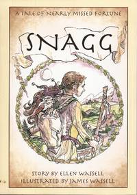 Snagg; A Tale of a Nearly Missed Fortune