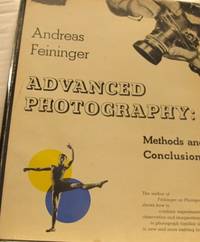 Advanced Photography: Methods and Conclusions.