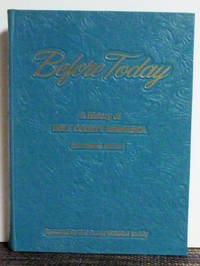 cover of Before Today (The History of Holt County, Nebraska)