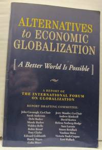 Alternatives to Economic Globalization. A Better…
