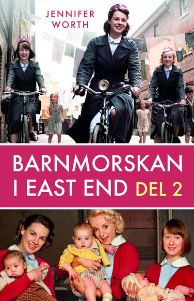 Barnmorskan i East End - Del 2.