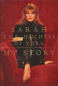 Sarah : The Duchess of York