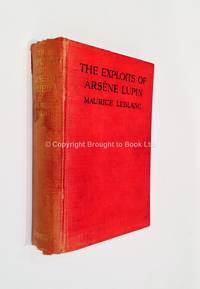 The Exploits of Arsene Lupin by Maurice Le Blanc - 1910