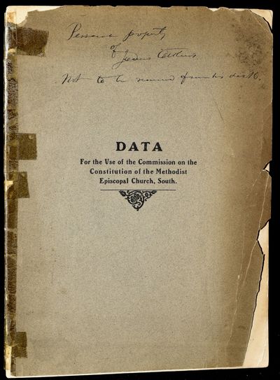 [RELIGION] DATA FOR THE USE OF THE COMMISSION ON THE CONSTITUTION OF THE METHODIST EPISCOPAL CHURCH, SOUTH