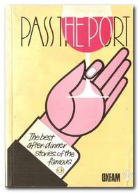 image of Pass The Port The Best After-Dinner Stories of the Famous