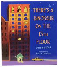 There's a Dinosaur on the 13th Floor