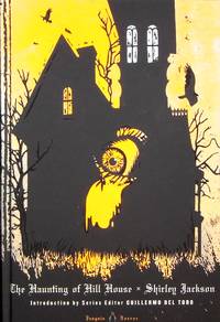 The Haunting of Hill House (Penguin Horror) by Jackson, Shirley (Author); Del Toro, Guillermo (Introduction By) - 0