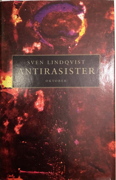 Antirasister. Mennesker og argumenter i kampen…
