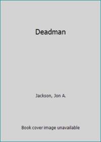 Deadman : A Detective Sergeant Mulheisen Mystery