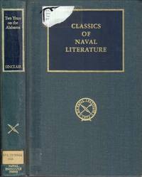 Two Years on the Alabama (Classics of Naval Literature)