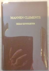 image of Mannen Clements, Texas Gunfighter