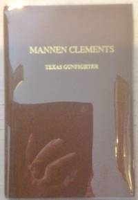 Mannen Clements Texas Gunfighter