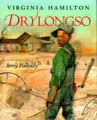 DRYLONGSO. by Hamilton, Virginia. Jerry Pinckney, illustrator - 1992.