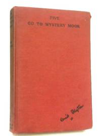 Five Go to Mystery Moor by Enid Blyton - Hardcover - 1955 - from World of Rare Books (SKU: 1553803120DPB)