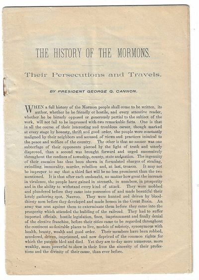 The History of the Mormons: Their Persecutions and Travels