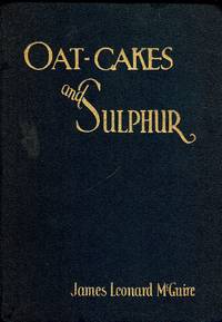 OAT-CAKES AND SULPHUR