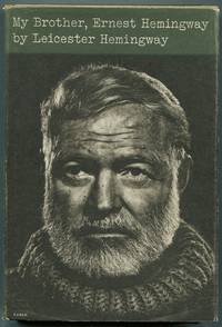image of My Brother, Ernest Hemingway