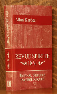 REVUE SPIRITE 1861 - JOURNAL D'ETUDES PSYCHOLOGIQUES